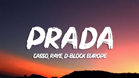 lied prada|cassö, RAYE, D.